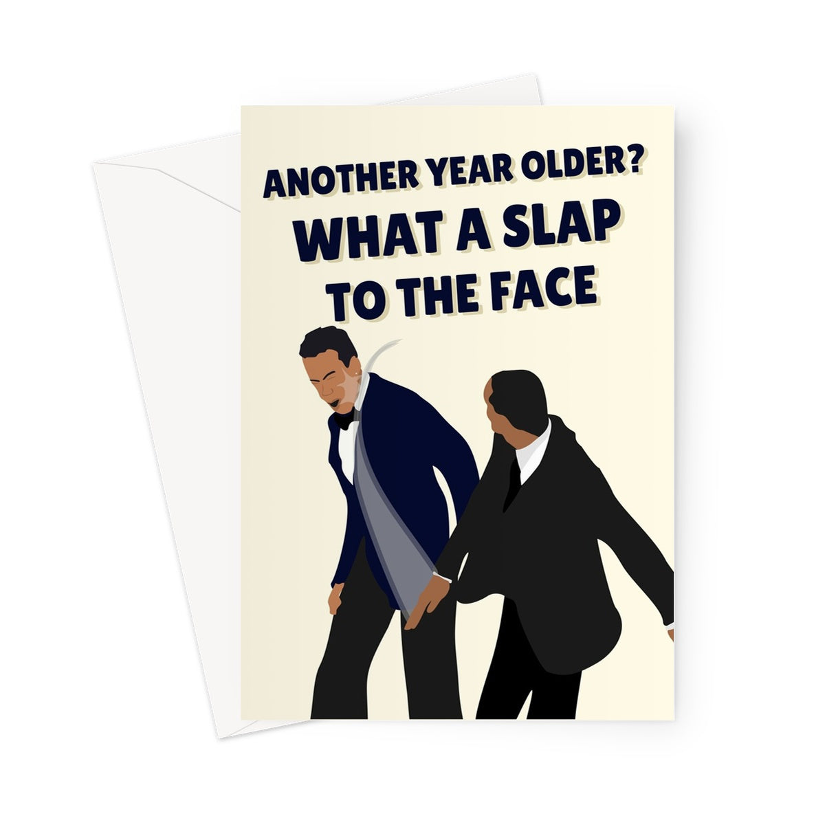 Another Year Older? What a Slap to the Face Birthday Will Smith Chris Rock Slap Oscars Funny Meme Greeting Card