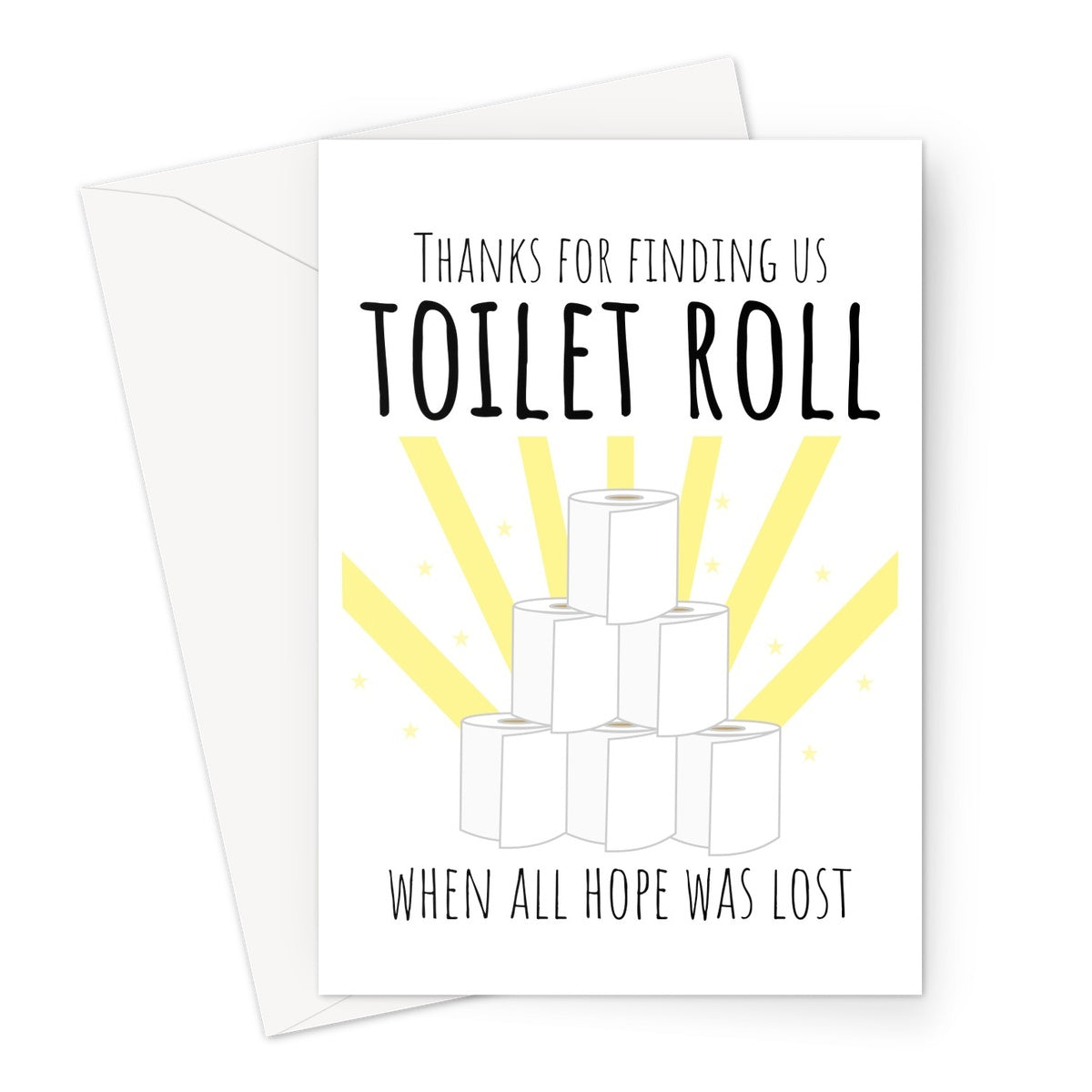 Thanks For Finding Us Toilet Roll When All Hope Was Lost Father's Day Dad Funny Pandemic Quarantine Lockdown Loo Roll Greeting Card