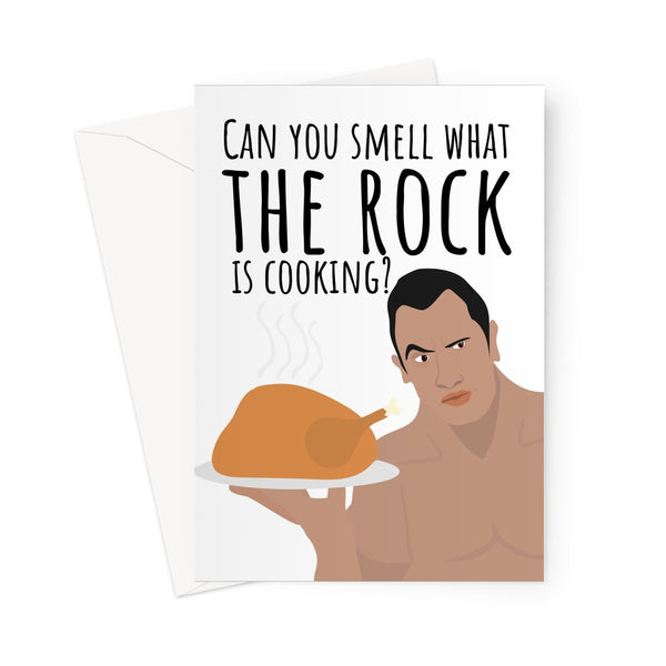 Can You Smell What The Rock is Cooking - Christmas Festive Funny Turkey Dinner Love Wrestler Classic Dwayne Xmas Greeting Card