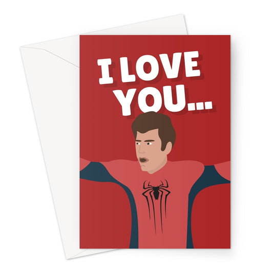 I Love You... Andrew Garfield Film Actor Celebrity Guys Spider Tom Birthday Anniversary Valentine's Day Greeting Card