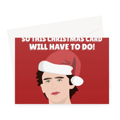 I Couldn't Get You Timothée Chalamet So This Christmas Card Will Have To Do Fancy Love Funny Film Movie Xmas Greeting Card