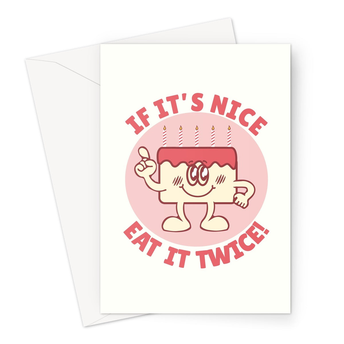 If It's Nice Eat It Twice Birthday Cake Cute Pun Funny Retro Cartoon Rhyme Greeting Card