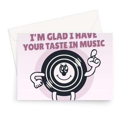 Mum, I'm Glad I Have Your Taste In Music (Dad's Is Rubbish) Funny Classic Vinyl Vintage Cartoon  Greeting Card