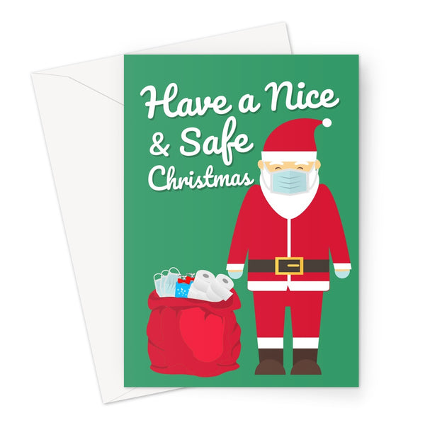 Have a Nice and Safe Christmas Santa Claus Father Christmas Festive Xmas Virus Pandemic 2020 Toilet Roll Masks Family Miss You Stay Safe Greeting Card