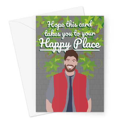 Hope This Card Takes You To Your Happy Place Funny I'm a Celeb Celebrity Jordan North Busy Tucker Trial TV Xmas Christmas Birthday Greeting Card