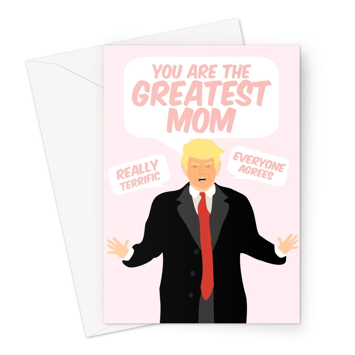 You Are The Greatest Mom NEW DETAIL Trump Funny Mother's Day President Biden Pink Greeting Card