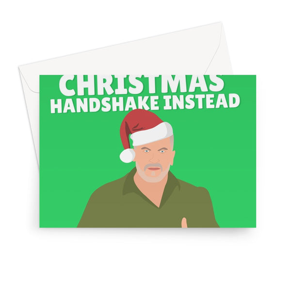 I Don't Have Much Dough So Here's a Christmas Handshake Instead Funny TV Fan Paul Hollywood Baking Cost of Living Greeting Card