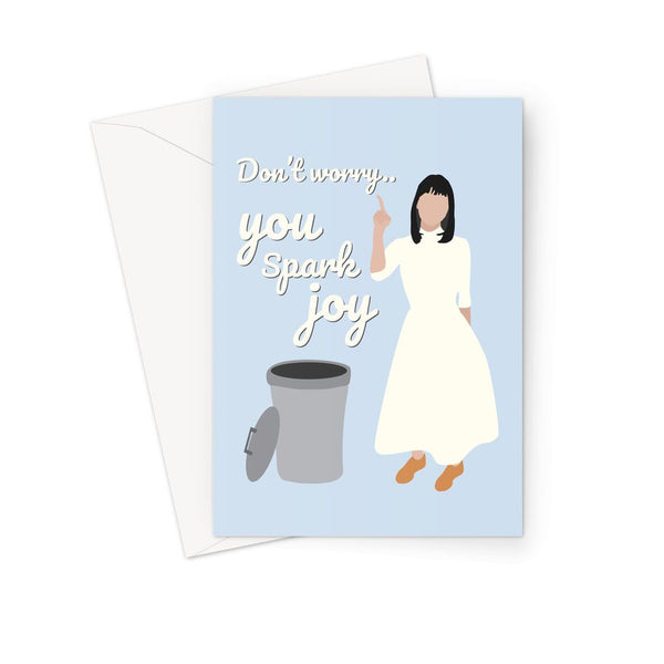 Marie Kondo Valentine's Card - 'Don't Worry...You Spark Joy' (Blue)