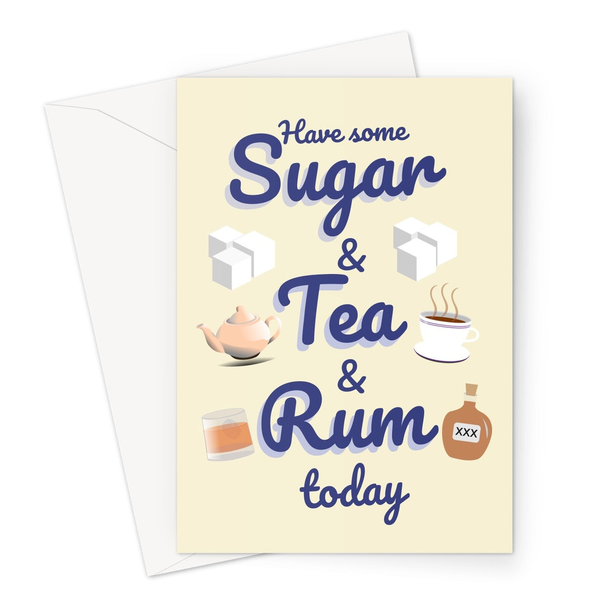 Have Some Sugar and Tea and Rum Today (Sea Shanty) Funny Viral Song Scottish Valentine's Day Birthday Anniversary Chantey Greeting Card