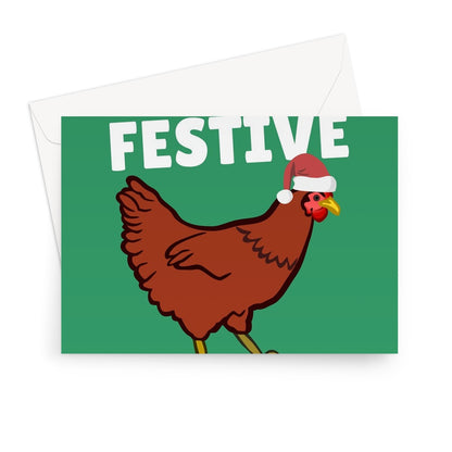 Feeling Festive As Cluck Chicken Pun Funny Rude Punny Farm Animal Cute Greeting Card