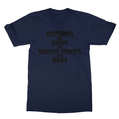 Halloween Apparel - Costumes and Candy and Horror Movies and Boos Softstyle T-Shirt