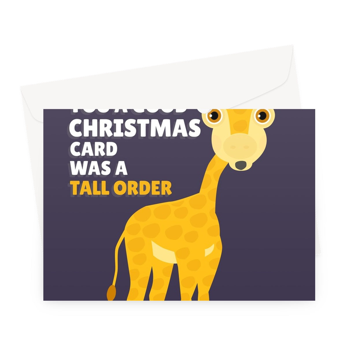 Finding You a Good Christmas Card Was a Tall Order Giraffe Zoo Animal Nature Punny Funny Love Fan Xmas Greeting Card