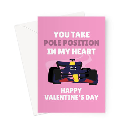 You Take Pole Position In My Heart Valentine's Day Cute Sport Racing Car Max Verstappen Greeting Card