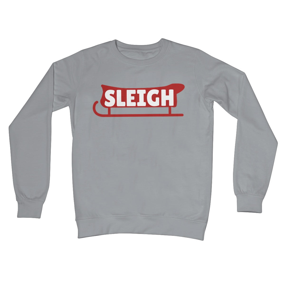 Sleigh Slay Funny Phrase NEW Quote Christmas Xmas Gift Camp Pun Santa Claus Crew Neck Sweatshirt