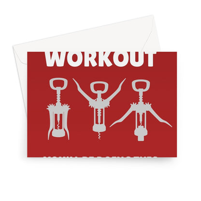 The only workout you'll be doing this Christmas wine cork screw funny drink alcohol exercise  Greeting Card