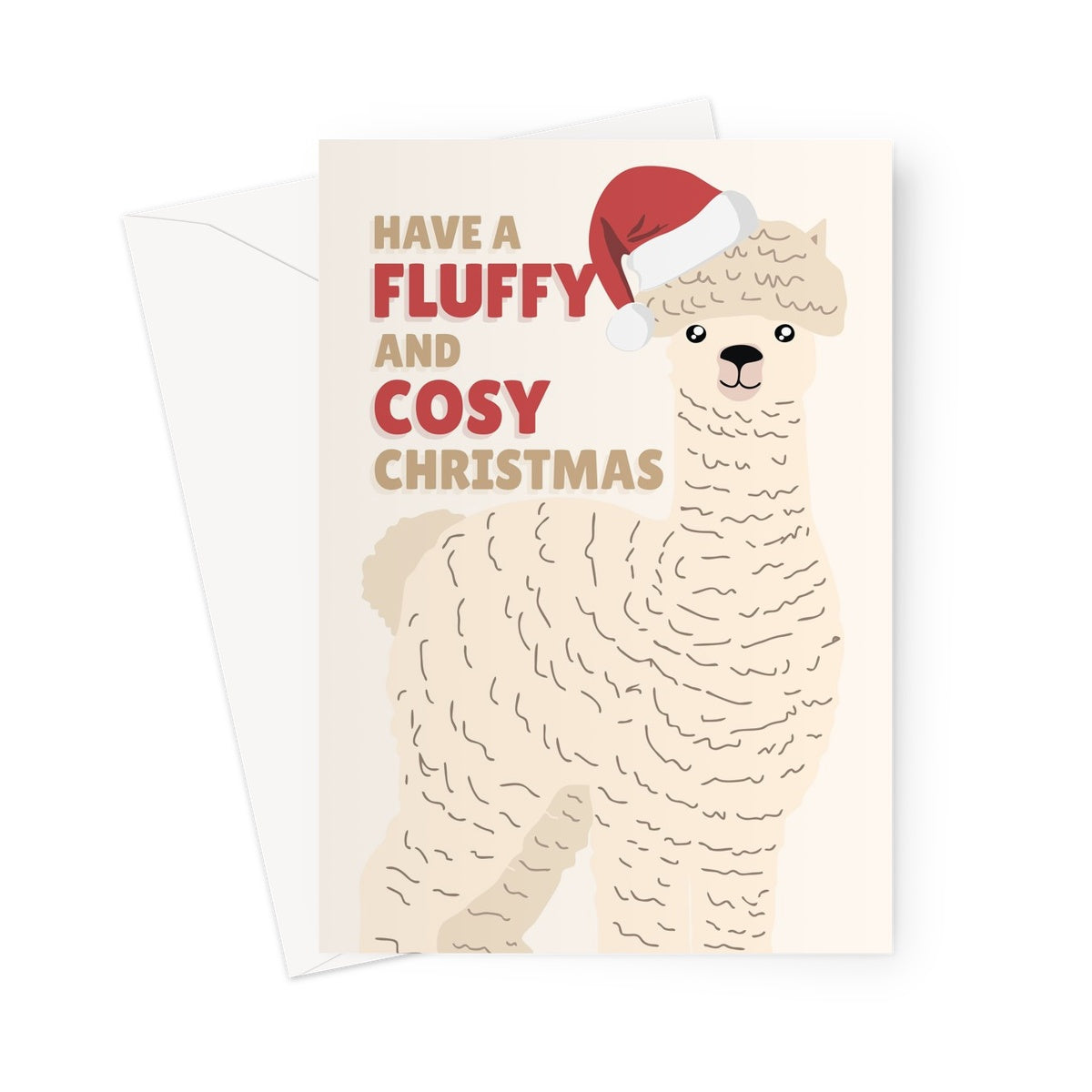 Have a Fluffy and Cosy Christmas Alpaca Animal Farm Love Hairy Llama Fan Cute Kawaii Greeting Card