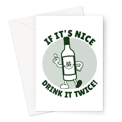 If It's Nice Drink It Twice Birthday Gift Alcohol Funny Wine Bottle Retro Cartoon Greeting Card