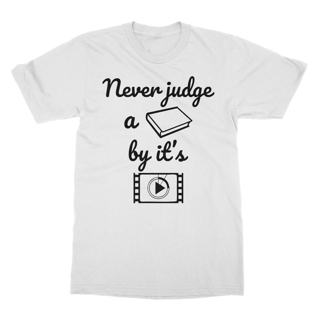 Never Judge A Book By Its Movie T-Shirt