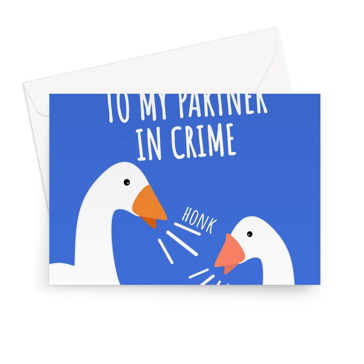 Happy 30th partner in crime CUSTOM goose Greeting Card