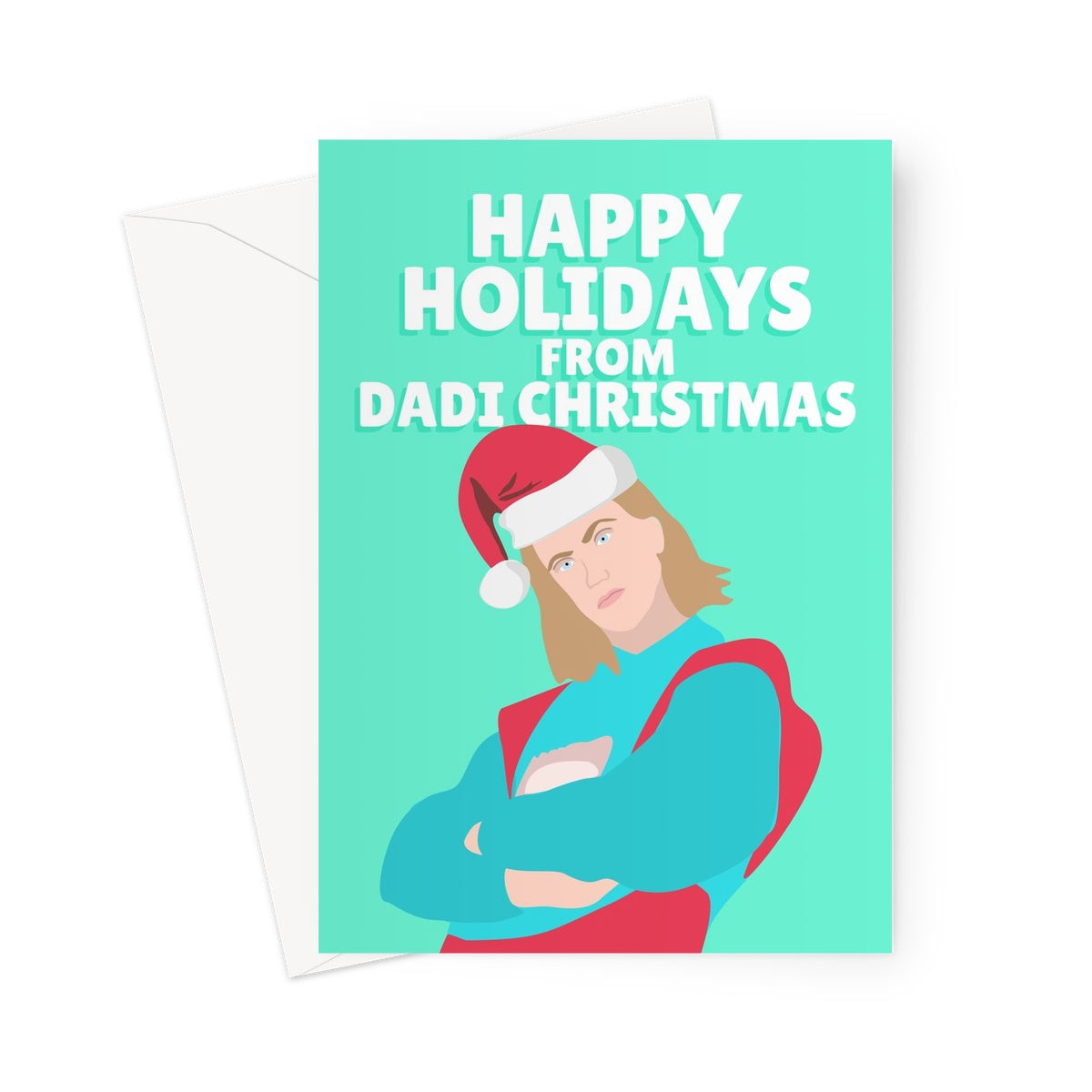 Happy Holidays From Dadi Christmas Father Xmas Funny Freya Eurovision Music Fan Greeting Card