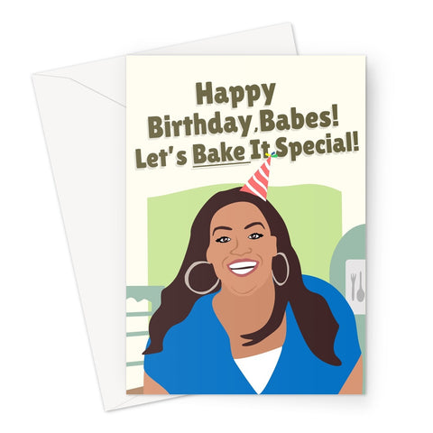 Happy Birthday, Babes! Let's Bake It Special! Alison Hammond Bake Off Celebrity Fan Funny TV Show Greeting Card