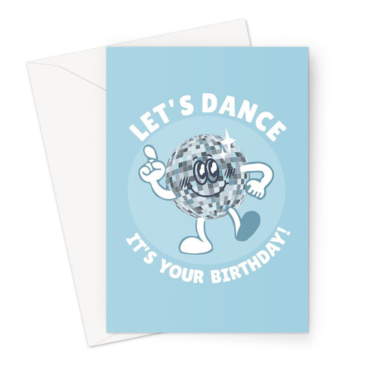 Let's Dance It's Your Birthday Disco Ball Party Pun Cute Retro Music Cartoon 80s Greeting Card