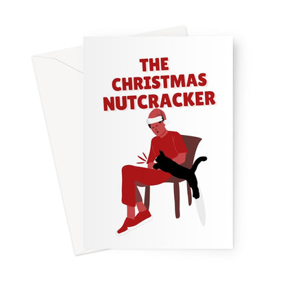 The Christmas Nutcracker Funny Pet Owner Cat On Lap Boyfriend Husband Cute Rude Silly Greeting Card