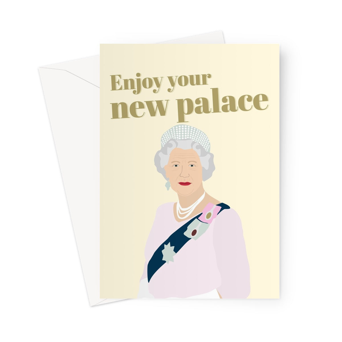 Enjoy your new palace the Queen new home moving funny royalty fan Greeting Card