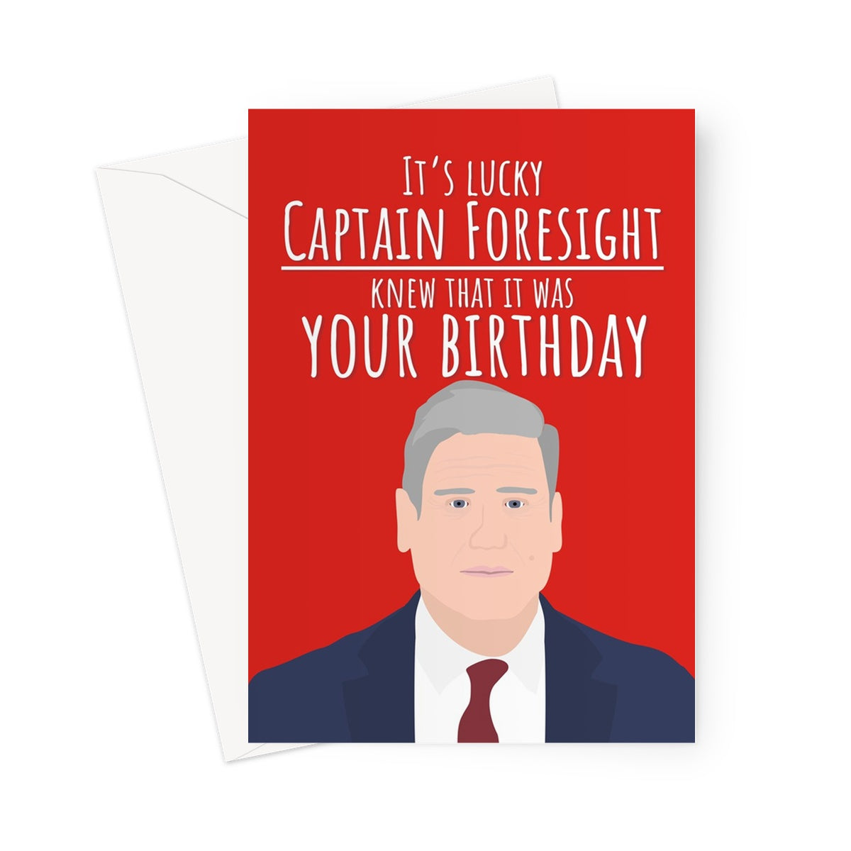 Keir Starmer Foresight Birthday  Greeting Card