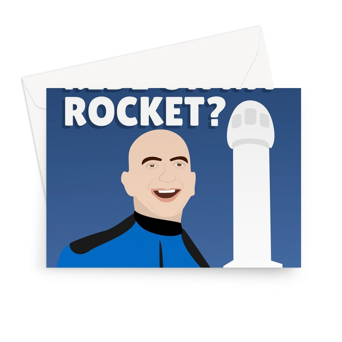 Fancy a Ride On My Rocket? Jeff Bezos Cheeky Birthday Anniversary Space Launch Billionaire Rude Greeting Card