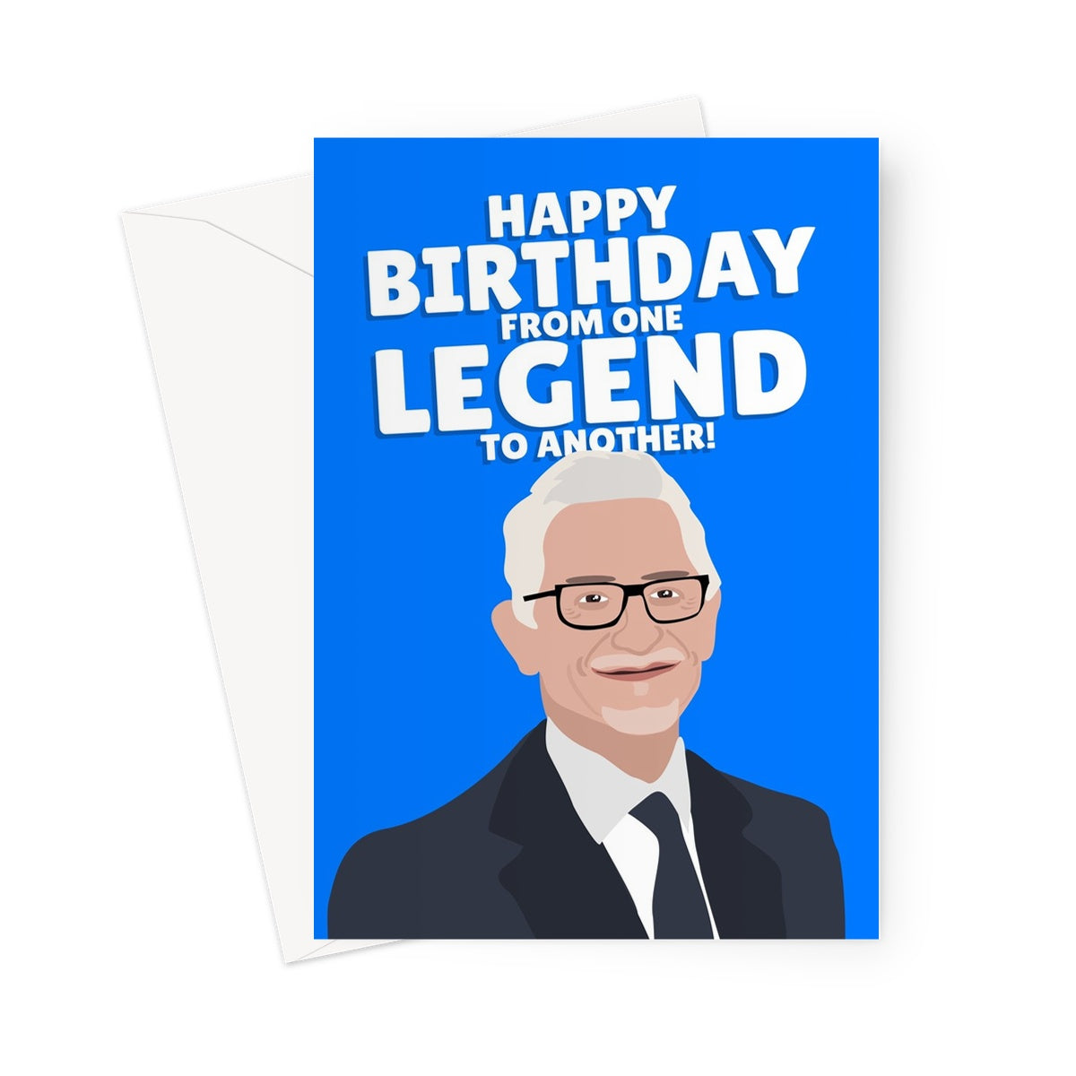 Happy Birthday From One Legend To Another Gary Lineker Funny Sport Fan Political Greeting Card