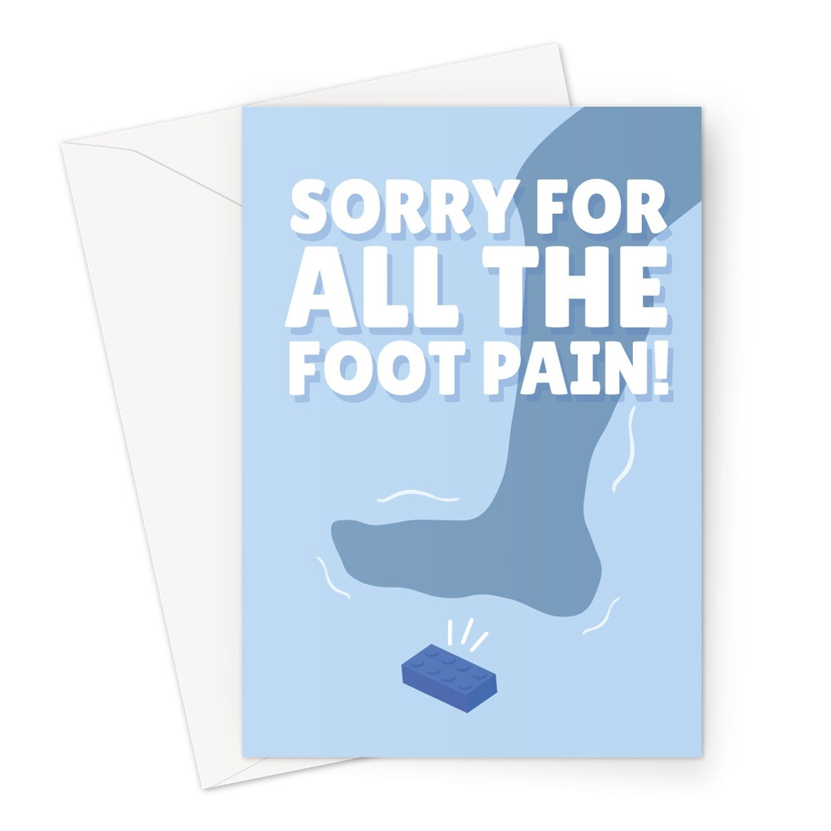 Sorry For All The Foot Pain Father's Day Birthday Dad Funny Stepping on a Lego Brick Ouch Childhood Greeting Card